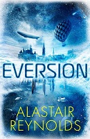 Eversion; Alastair Reynolds; a city surrounded by airships and its inverse, reflected in ice.
