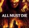 All Must Die (Utdrikningslaget) poster