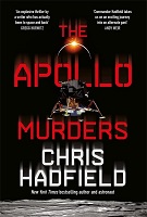 The Apollo Murders by Chris Hadfield.