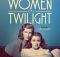 Women of Twilight DVD cover