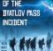 The Mystery of the Dyatlov Pass Incident poster