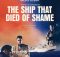 The Ship That Died of Shame cover