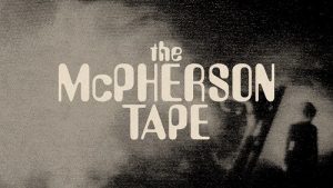 The McPherson Tape poster