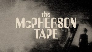 The McPherson Tape poster