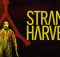 Strange Harvest poster