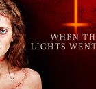 When the Lights Went Out poster